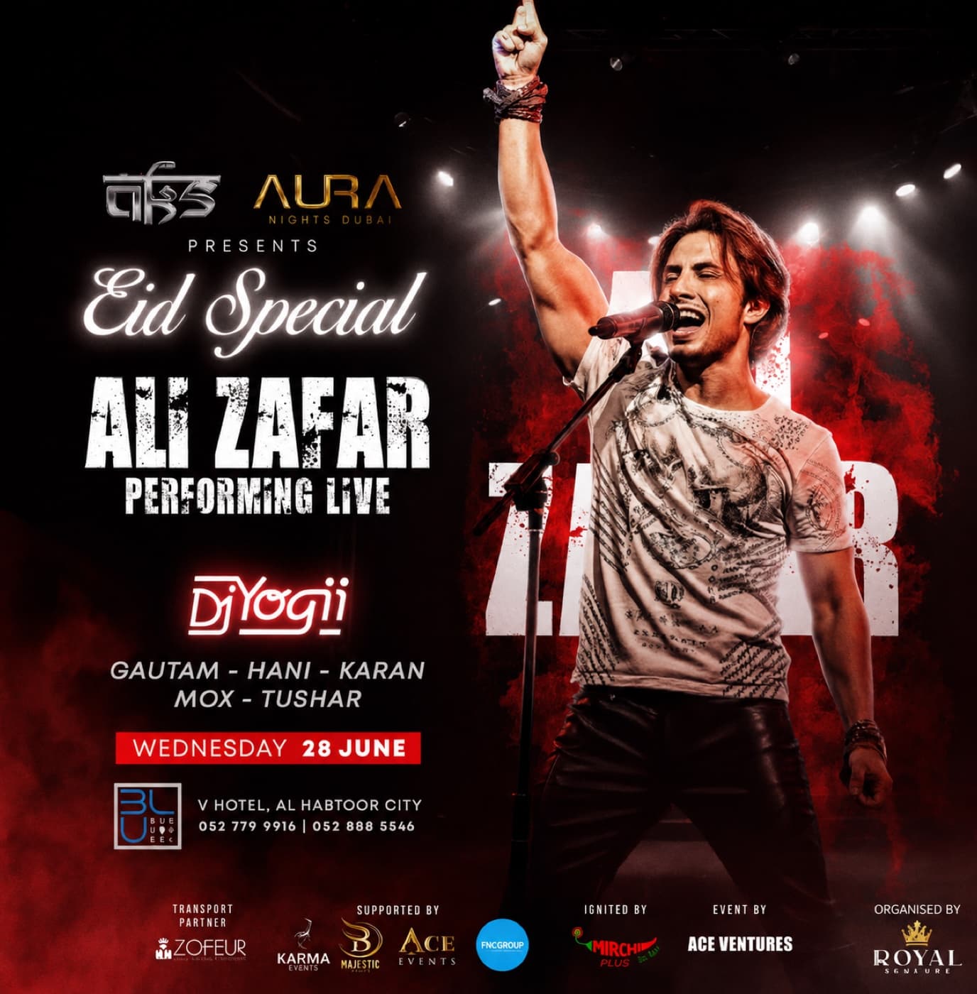 Eid Special poster — “ALI ZAFAR PERFORMING LIVE”, with DJ Yogii and Gautam, Hani, Karan, Mox and Tushar. Wednesday 28 June, V Hotel, Al Habtoor City. Ali Zafar sings into the mic with a fist raised.